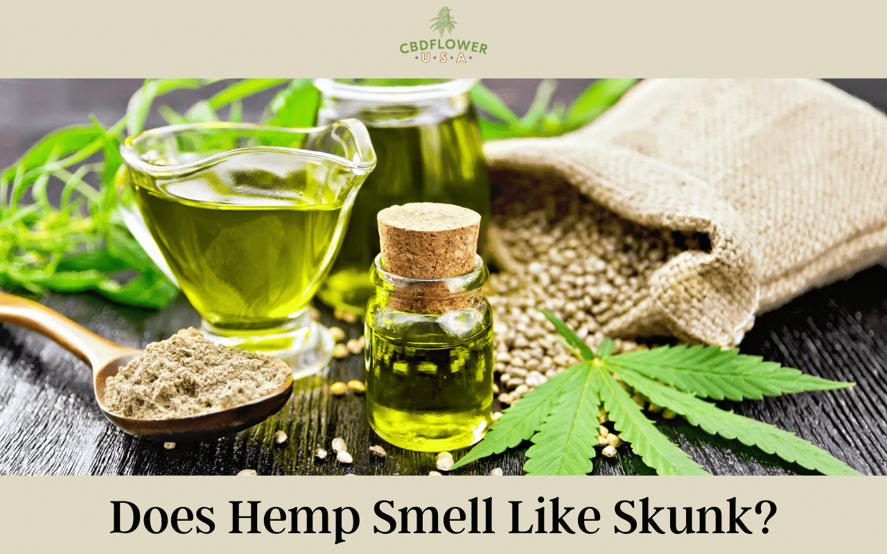 Does Hemp Smell Like Skunk 